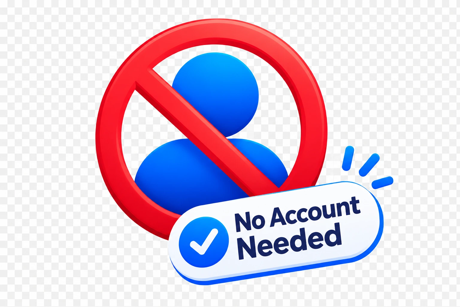 No Account Needed